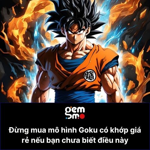 mo-hinh-goku-co-khop-gia-re