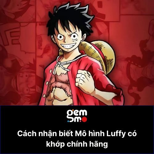 mo-hinh-luffy-co-khop