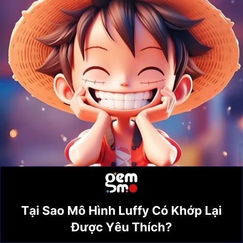 mo-hinh-luffy-co-khop