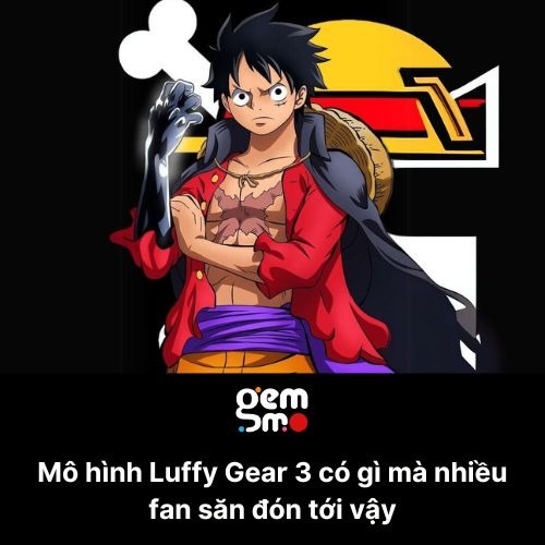 mo-hinh-luffy-gear-3